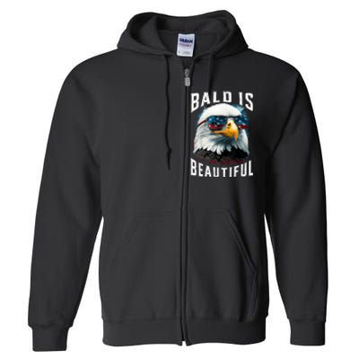 4th Of July Independence Day Bald Eagle Bald Is Beautiful Full Zip Hoodie