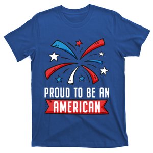 4th Of July Independence Day 1976 Proud To Be An American Gift T-Shirt