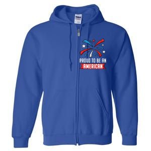 4th Of July Independence Day 1976 Proud To Be An American Gift Full Zip Hoodie