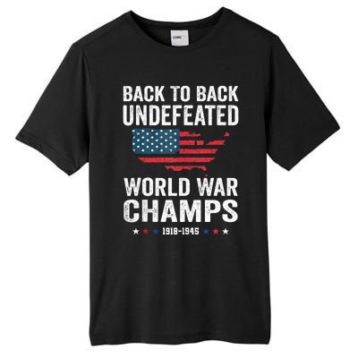 4th Of July Back To Back Undefeated World War Champs Tall Fusion ChromaSoft Performance T-Shirt