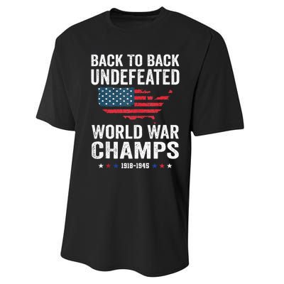 4th Of July Back To Back Undefeated World War Champs Performance Sprint T-Shirt