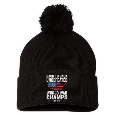 4th Of July Back To Back Undefeated World War Champs Pom Pom 12in Knit Beanie