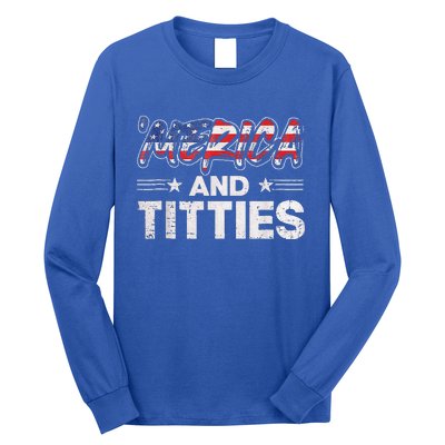 4th Of July Merica And Titties For Adults Long Sleeve Shirt