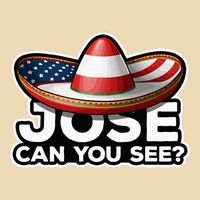 4th Of July Anthem Mexican Pun Jose Can You See Drawstring Bag