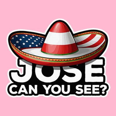 4th Of July Anthem Mexican Pun Jose Can You See T-Shirt