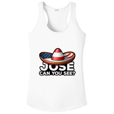 4th Of July Anthem Mexican Pun Jose Can You See Ladies PosiCharge Competitor Racerback Tank
