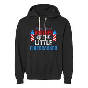 4th Of July Birthday Brother Of The Little Firecracker Garment-Dyed Fleece Hoodie