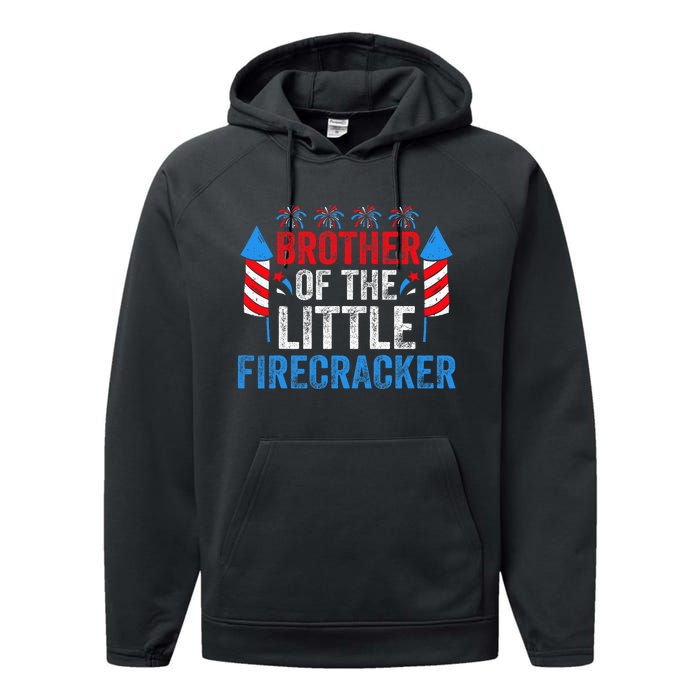 4th Of July Birthday Brother Of The Little Firecracker Performance Fleece Hoodie