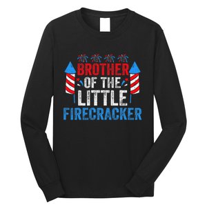 4th Of July Birthday Brother Of The Little Firecracker Long Sleeve Shirt