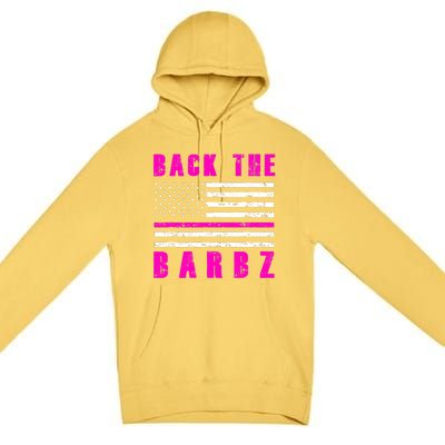 4Th Of July Back The Barbz Flag Love Barbs Premium Pullover Hoodie