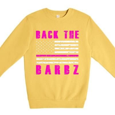 4Th Of July Back The Barbz Flag Love Barbs Premium Crewneck Sweatshirt