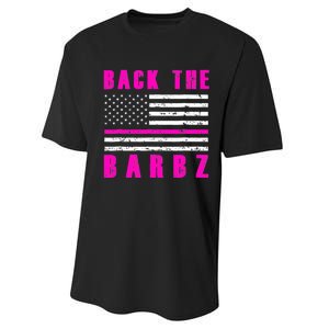 4Th Of July Back The Barbz Flag Love Barbs Performance Sprint T-Shirt