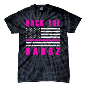 4Th Of July Back The Barbz Flag Love Barbs Tie-Dye T-Shirt