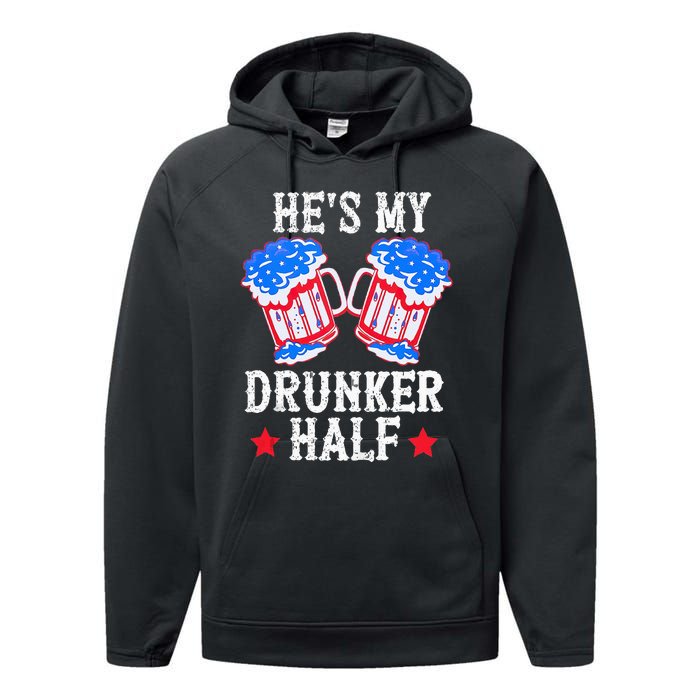 4th of July Matching Couple He's Is My Drunker Half Performance Fleece Hoodie