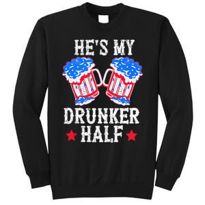 4th of July Matching Couple He's Is My Drunker Half Sweatshirt