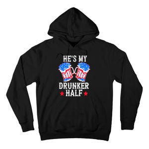 4th of July Matching Couple He's Is My Drunker Half Tall Hoodie