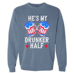 4th of July Matching Couple He's Is My Drunker Half Garment-Dyed Sweatshirt