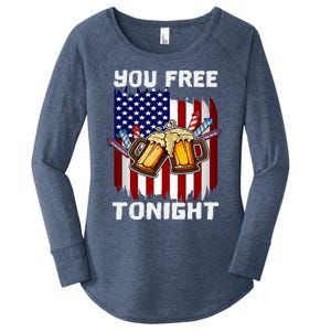 4th Of July Party You Free Tonight American Flag Usa Meaningful Gift Women's Perfect Tri Tunic Long Sleeve Shirt