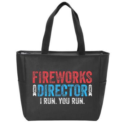 4th Of July Fireworks Director I Run You Run Zip Tote Bag