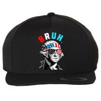 4th Of July 2024 George Washington Bruh. Wool Snapback Cap