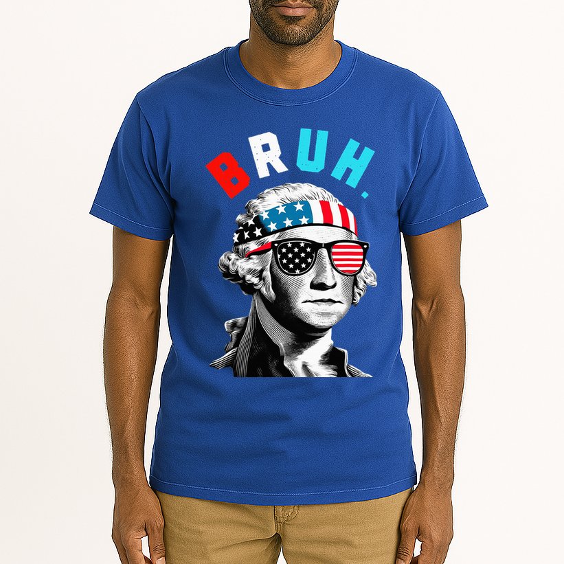 4th Of July 2024 George Washington Bruh. Tall T-Shirt