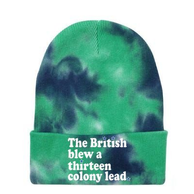 4th Of July The British Blew A Thirteen Colony Lead Tie Dye 12in Knit Beanie