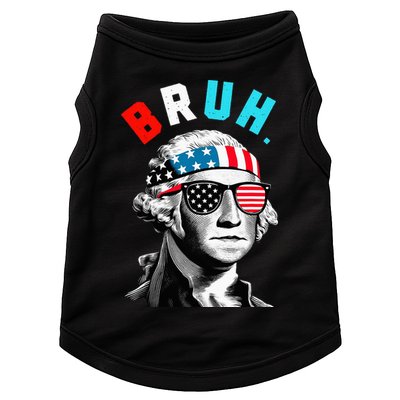 4th Of July 2024 George Washington Bruh Doggie Tank