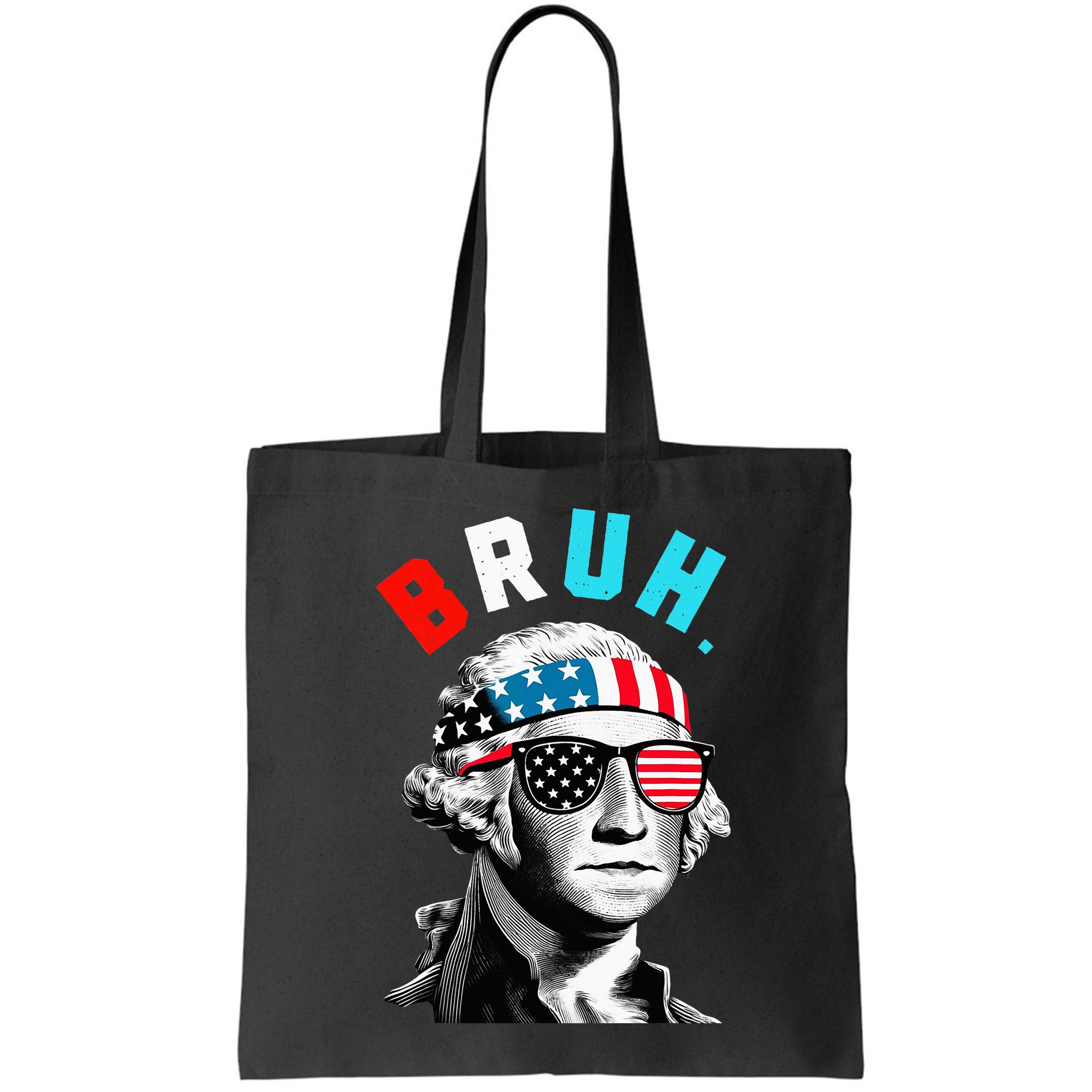 4th Of July 2024 George Washington Bruh Bag
