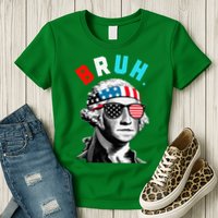 4th Of July 2024 George Washington Bruh Womens T-Shirt