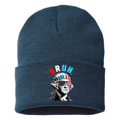 4th Of July 2024 George Washington Bruh Sustainable Knit Beanie