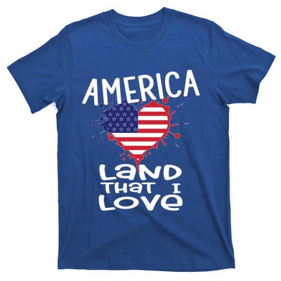 4th Of July America Land That I Love Heart Gift T-Shirt