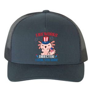 4th Of July Cute Axolotl Fireworks Director Great Gift Yupoong Adult 5-Panel Trucker Hat