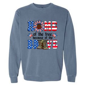 4th Of July Usa Flag Home Of The Free Because Of The Brave Gift Garment-Dyed Sweatshirt