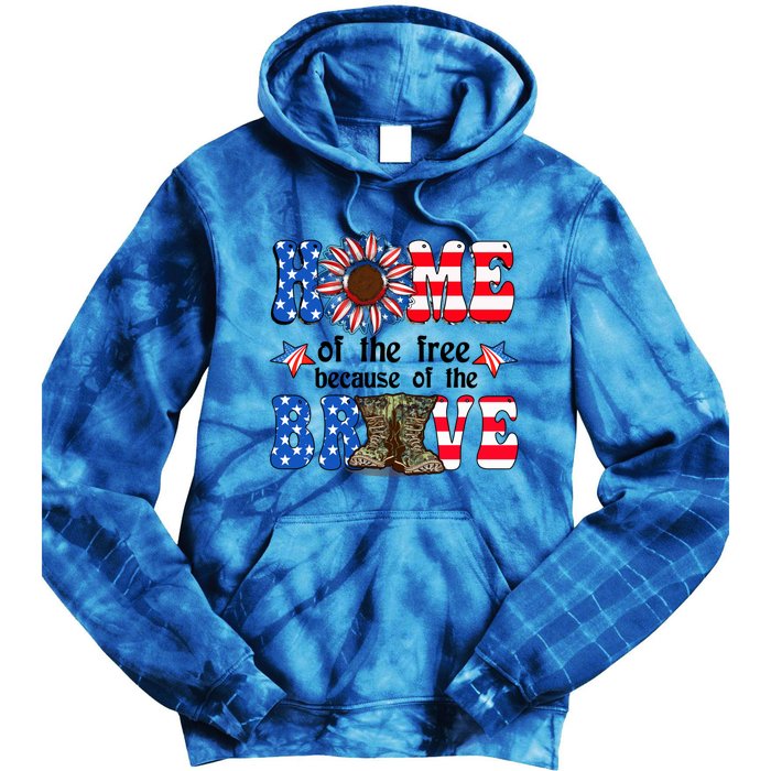 4th Of July Usa Flag Home Of The Free Because Of The Brave Gift Tie Dye Hoodie