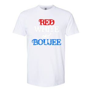 4th Of July Red White And Boujee Funny Cool Gift Softstyle CVC T-Shirt