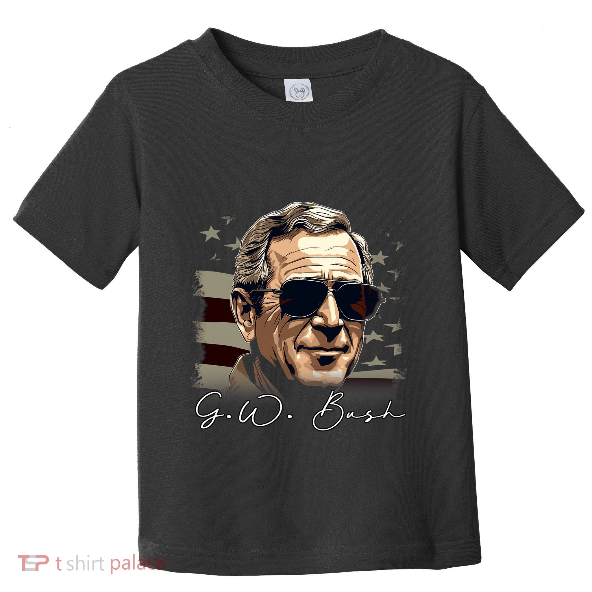 4th Of July George W. Bush President Portrait Patriotic Toddler T-Shirt