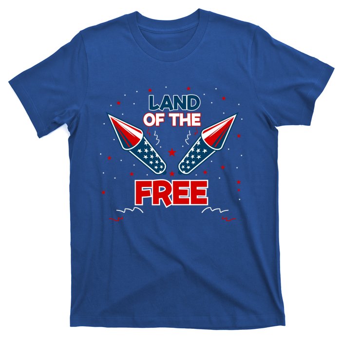 4h Of July Fireworks Patriotic American Land Of The Free Meaningful Gift T-Shirt