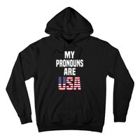 4th Of July Funny My Pronouns Are USA Hoodie