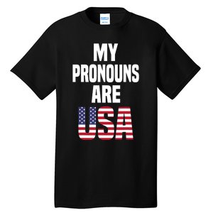 4th Of July Funny My Pronouns Are USA Tall T-Shirt