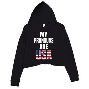 4th Of July Funny My Pronouns Are USA Crop Fleece Hoodie