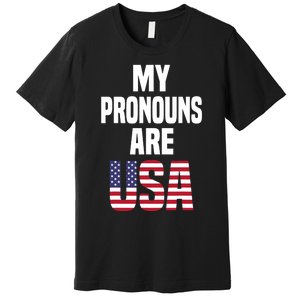 4th Of July Funny My Pronouns Are USA Premium T-Shirt