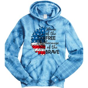 4th Of July Sunflower Home Of The Free Because Of The Brave Gift Tie Dye Hoodie