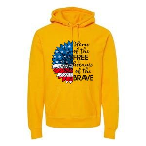 4th Of July Sunflower Home Of The Free Because Of The Brave Gift Premium Hoodie