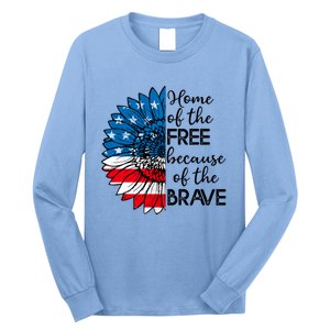 4th Of July Sunflower Home Of The Free Because Of The Brave Gift Long Sleeve Shirt