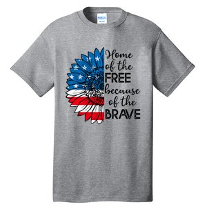 4th Of July Sunflower Home Of The Free Because Of The Brave Gift Tall T-Shirt