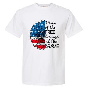 4th Of July Sunflower Home Of The Free Because Of The Brave Gift Garment-Dyed Heavyweight T-Shirt