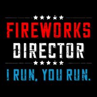 4th Of July Fireworks Director I Run You Run 16 in Basic Backpack