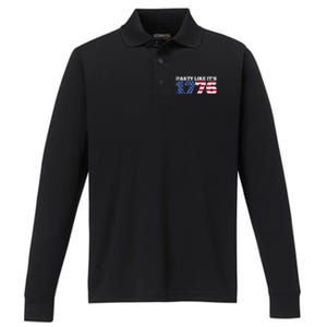 4Th Of July Party Like 1776 4th Of July Performance Long Sleeve Polo