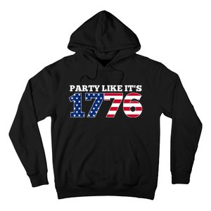 4Th Of July Party Like 1776 4th Of July Hoodie