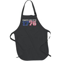 4Th Of July Party Like 1776 4th Of July Full-Length Apron With Pockets